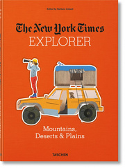 The New York Times Explorer - Gebirge, Wüsten & Prärien