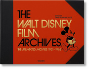 Das Walt Disney Filmarchiv. Die Animationsfilme 1921-1968