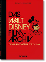 Das Walt Disney Filmarchiv. Die Animationsfilme 1921-1968. 40th Anniversary Edition