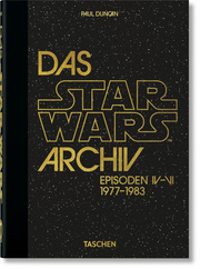 Das Star Wars Archiv: Episoden IV-VI 1977-1983 - 40th Anniversary Edition