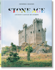 Frédéric Chaubin. Stone Age. Ancient Castles of Europe - Cover