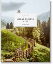 Great Escapes Alps. The Hotel Book - Cover
