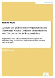 Analyse des globalen interorganisationalen Netzwerks 'Global Compact' als Instrument von Corporate Social Responsibility