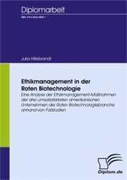 Ethikmanagement in der Roten Biotechnologie