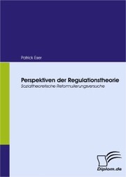 Perspektiven der Regulationstheorie