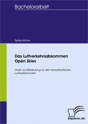 Das Luftverkehrsabkommen Open Skies