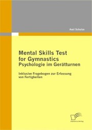 Mental Skills Test for Gymnastics: Psychologie im Gerätturnen