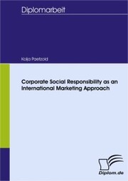 Corporate Social Responsibility as an International Marketing Approach - Cover