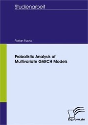 Probabilistic Analysis of Multivariate GARCH Models