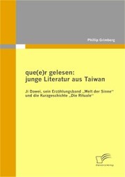 que(e)r gelesen: junge Literatur aus Taiwan