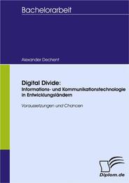 Digital Divide: Informations- und Kommunikationstechnologie in Entwicklungsländern