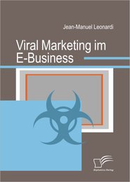 Viral Marketing im E-Business