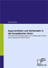 Argumentieren und Verhandeln in der Europäischen Union