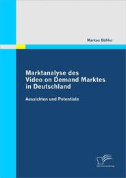 Marktanalyse des Video on Demand Marktes in Deutschland