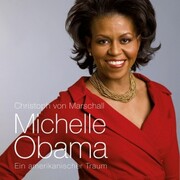 Michelle Obama: Ein amerikanischer Traum (Ungekürzt) - Cover