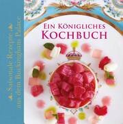 Ein Königliches Kochbuch - Cover
