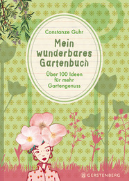 Mein wunderbares Gartenbuch