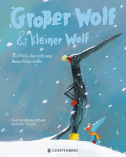 Großer Wolf & kleiner Wolf - Das Glück, das nicht vom Baum fallen wollte - Cover