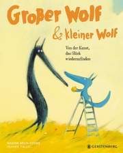 Großer Wolf & kleiner Wolf - Von der Kunst, das Glück wiederzufinden - Cover