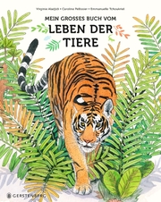 Mein großes Buch vom Leben der Tiere - Cover