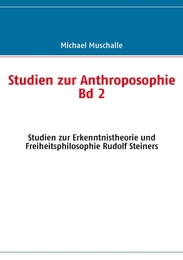 Studien zur Anthroposophie - Band 2