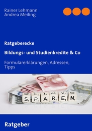 Bildungs- und Studienkredite & Co