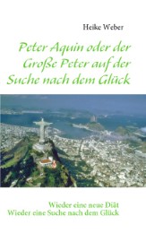 Peter Aquin oder der Große Peter auf der Suche nach dem Glück - Cover