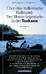 Über eine italienische Halbinsel: Der Monte Argentario in der Toskana