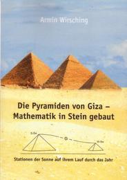 Die Pyramiden von Giza - Mathematik in Stein gebaut