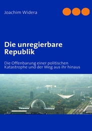 Die unregierbare Republik - Cover