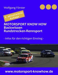Motorsport Know how - Basiswissen Rundstrecken-Rennsport