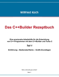 Das C++-Builder Rezeptbuch 1 - Cover