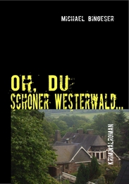 Oh, Du schöner Westerwald...