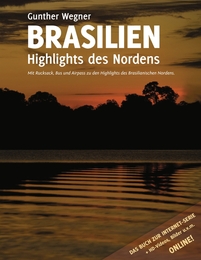 Brasilien - Highlights des Nordens