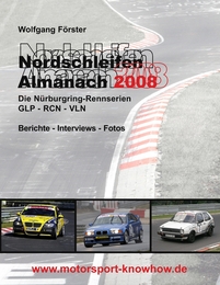 Nordschleifen Almanach 2008