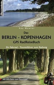 Das Berlin - Kopenhagen GPS RadReiseBuch - Cover