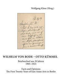 Wilhelm von Bode/Otto Kümmel: Briefwechsel aus 20 Jahren 1905-1925