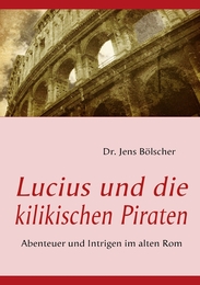 Lucius und die kilikischen Piraten - Cover