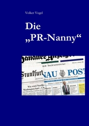 Die 'PR-Nanny'