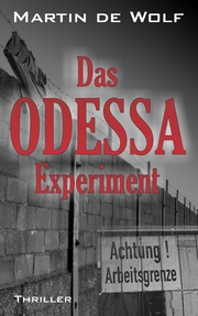 Das ODESSA-Experiment