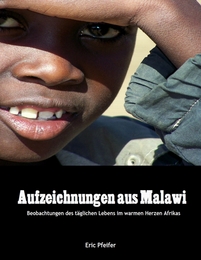 Aufzeichnungen aus Malawi