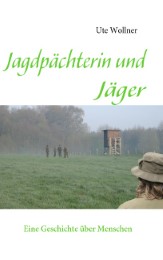 Jagdpächterin und Jäger - Cover
