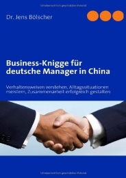 Business-Knigge für deutsche Manager in China