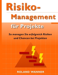 Risikomanagement für Projekte