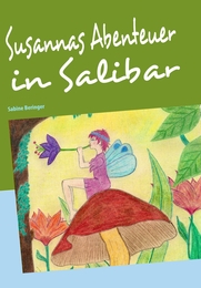 Susannas Abenteuer in Salibar