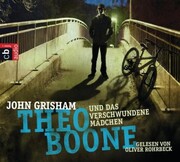 Theo Boone und das verschwundene Mädchen - - Cover