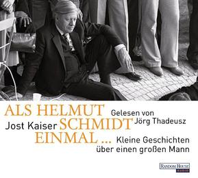 Als Helmut Schmidt einmal...