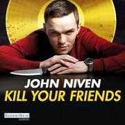 Kill Your Friends (FILM) - Cover