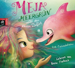 Meja Meergrün rettet den kleinen Delfin - Cover