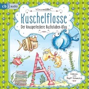 Kuschelflosse - Der knusperleckere Buchstabenklau